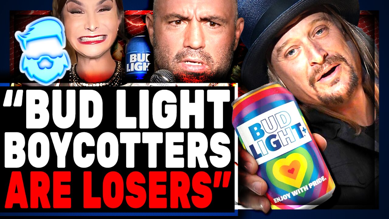 Joe Rogan Calls Fans LOSERS For Bud Light Boycott & Kid Rock Agrees & They Both Get ROASTED!