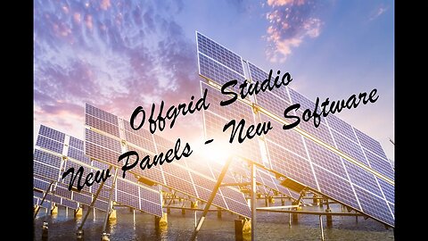 Offgrid Studio - New Panels - New Software