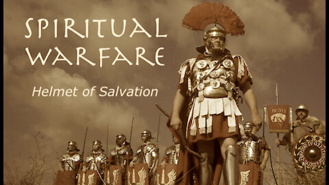 Spiritual Warfare - Helmet of Salvation