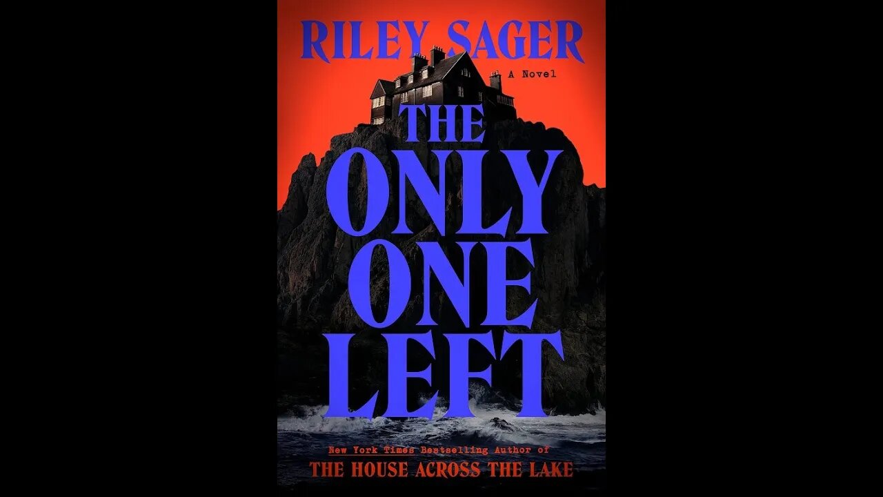 The Only One Left - Riley Sager - Resenha