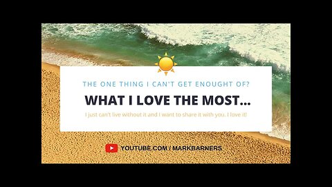 WHAT I LOVE THE MOST - (Thailand throwback episode 1) [2018]