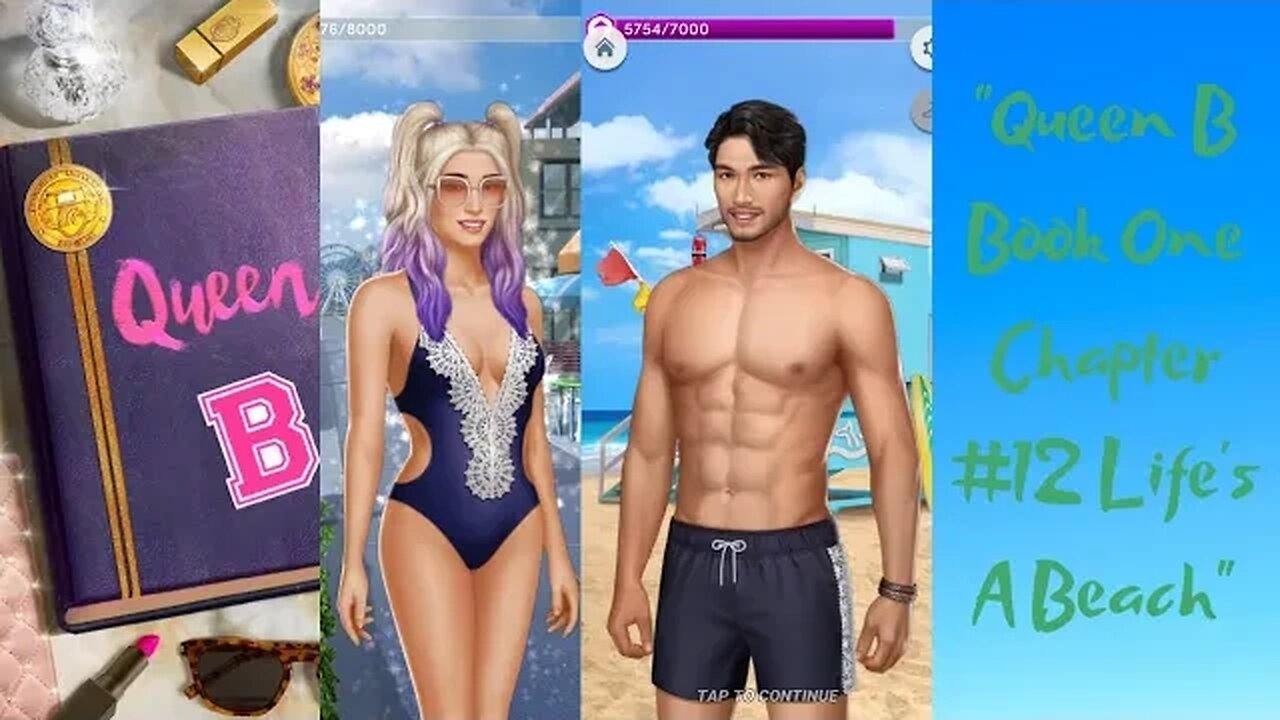 Choices Stories You Play |"Queen B Book One Chapter #12 Life's A Beach"|Walkthrough|Male LI