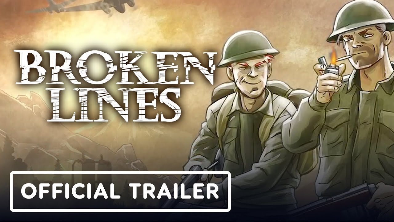 Broken Lines - Official Launch Trailer