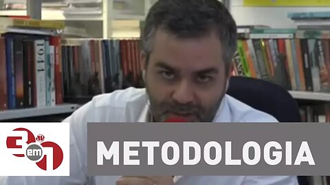 Carlos Andreazza: "Tem que tomar cuidado com esse tipo de metodologia"