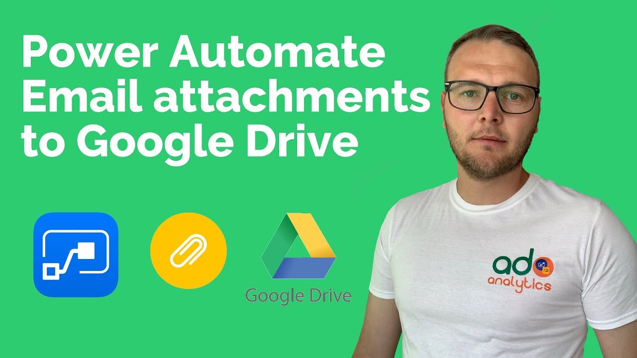 Power Automate - Save attachments from Email to Google Drive