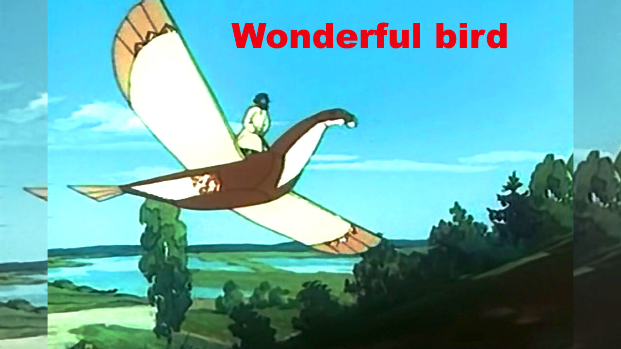 Why did the craftsman make this wonderful bird?! Soviet cartoon