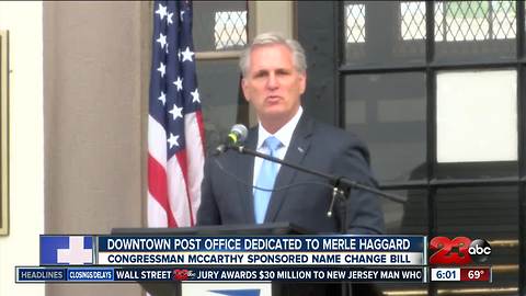 McCarthy spearheads the naming of the Merle Haggard Post Office