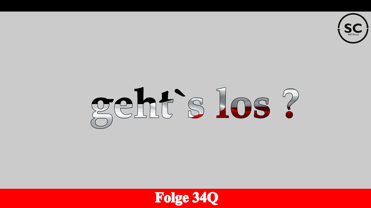 geht`s los ? Folge 340