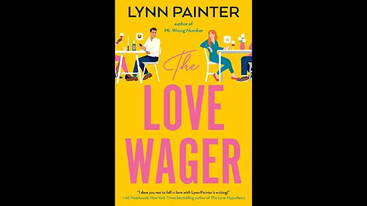 The Love Wager - Lynn Painter - Resenha