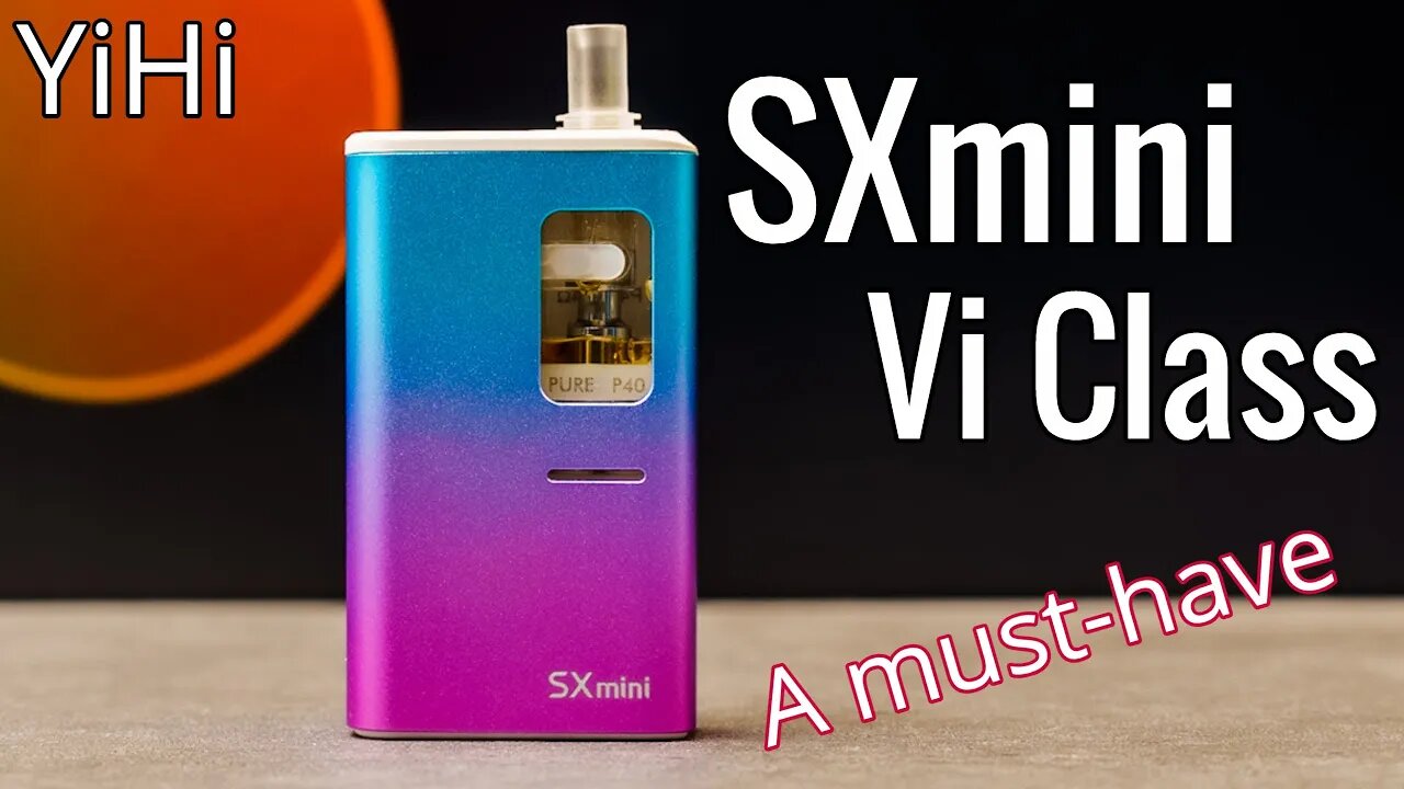 The YiHi SXmini Vi Class is a Must-Have and DotMod Boro Compatible