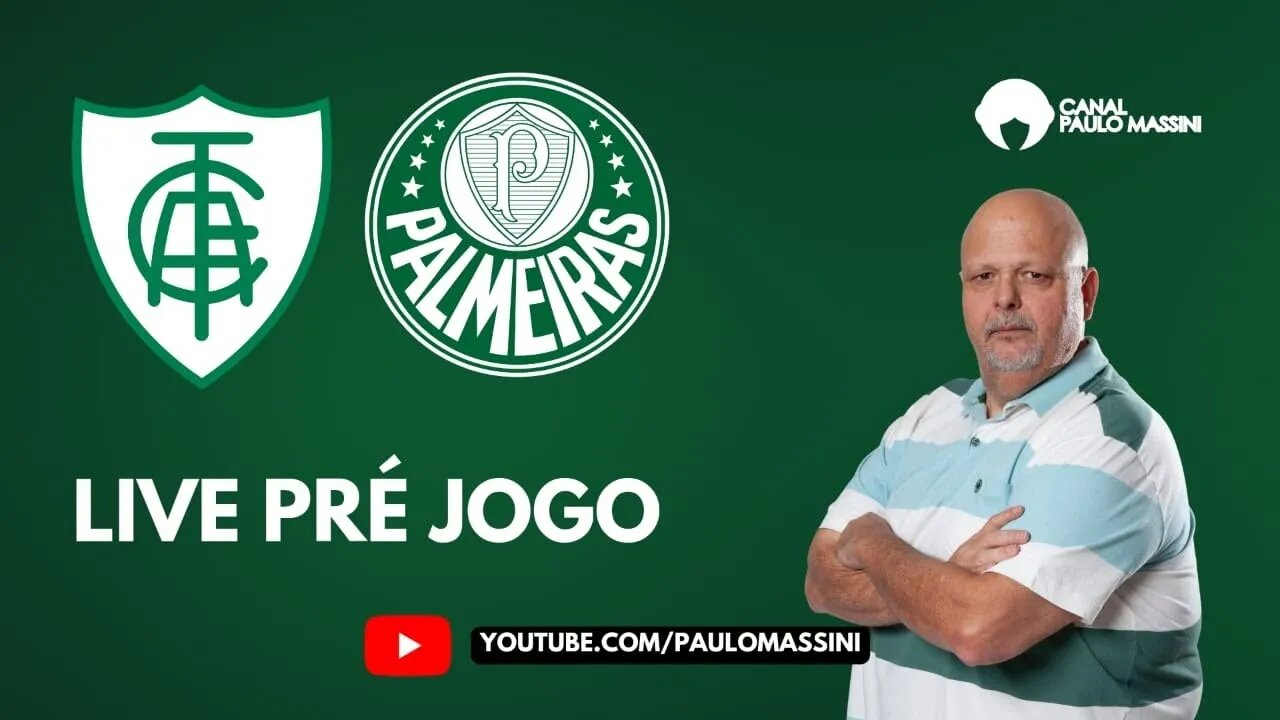 PRÉ-JOGO AMÉRICA X PALMEIRAS AO VIVO!