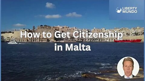 How to Get Citizenship in Malta