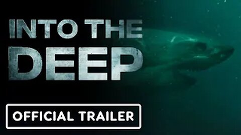 Into The Deep - Official Trailer (2025) Callum McGowan, Scout Taylor Compton