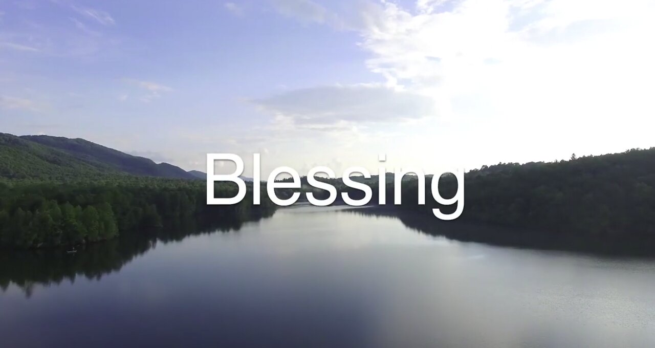 Blessing [Black out from 15 minutes]