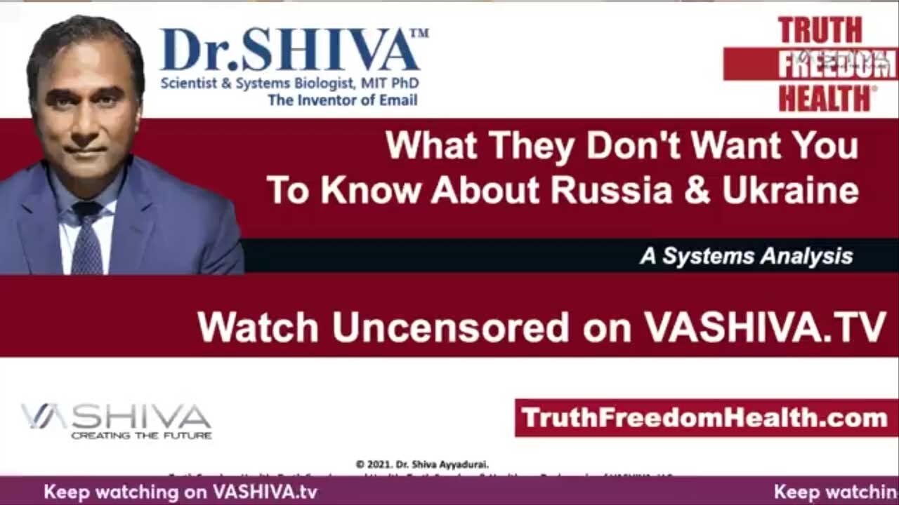 What They Don't Want You To Know About Russia & Ukraine. Watch on VASHIVA.TV