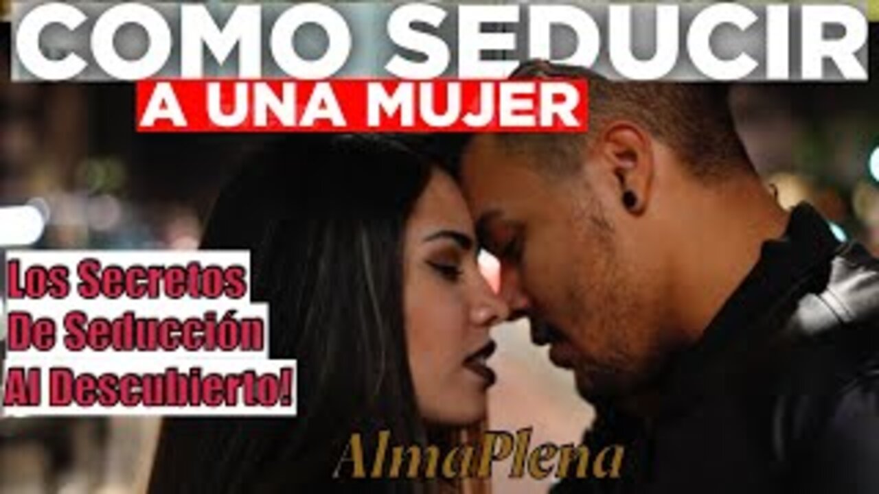 Como Seducir Una Mujer! El programa de mujeriego en el link en la descripción!