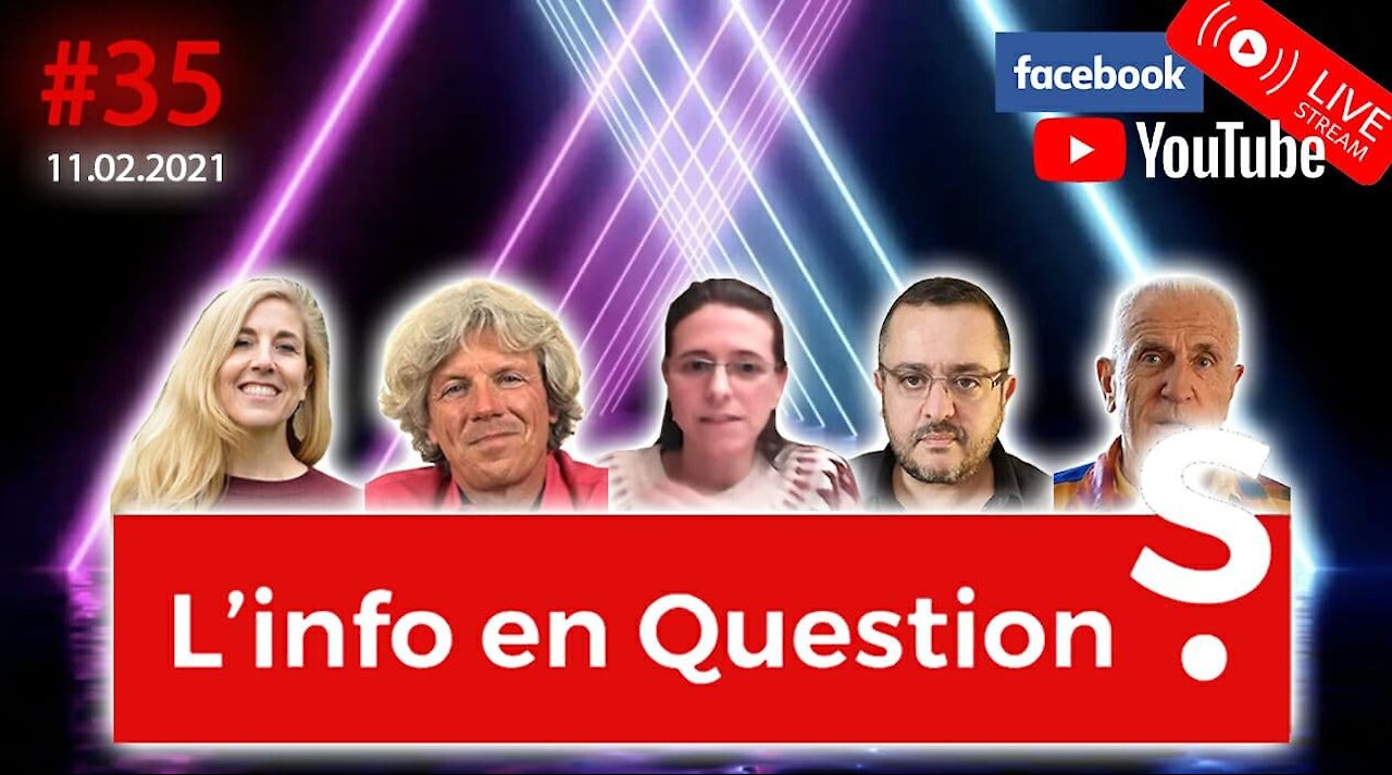 L'info en QuestionS #35 – 11.02.21 (censurée)