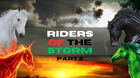 A Message to the Saints - Riders of the Storm Part 2