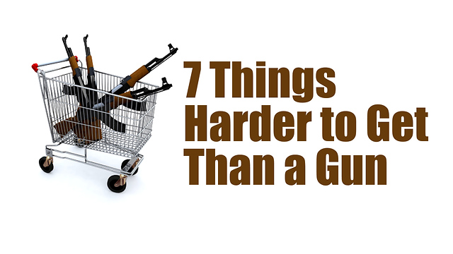 7 Things Harder To Get Than A Gun | Rare News