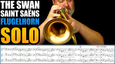 "The Swan (Le Cygne)" by Camille Saint-Saëns Flugelhorn Solo. Sheet Music Play Along