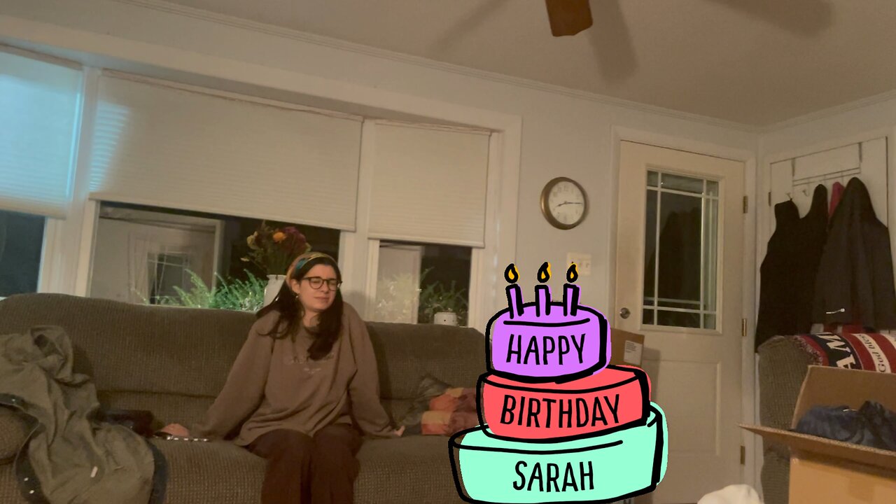 Sarah’s 24th Birthday Present