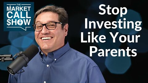 Stop Investing Like Your Parents | Ep 6