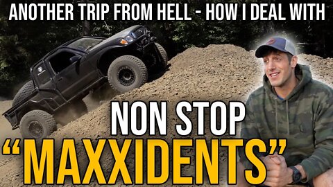 Another trip from HELL - How I deal when SH!T HITS THE FAN