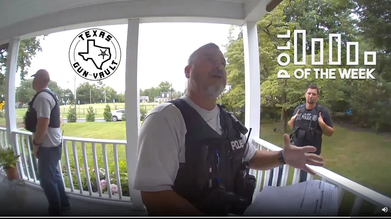 REUPLOAD - TGV Poll Question of the Week #86: How will you react to ATF agents coming to your door?