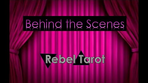 Behind the Scenes: Tarot Reading