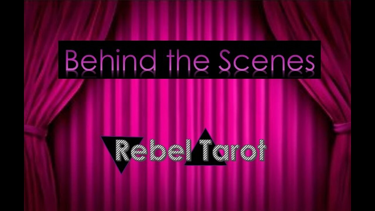 Behind the Scenes: Tarot Reading