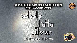 Jesse Jett American Tradition Rewind Clip Show: Whole Lotta Silver | @jesse_jett @GetIndieNews