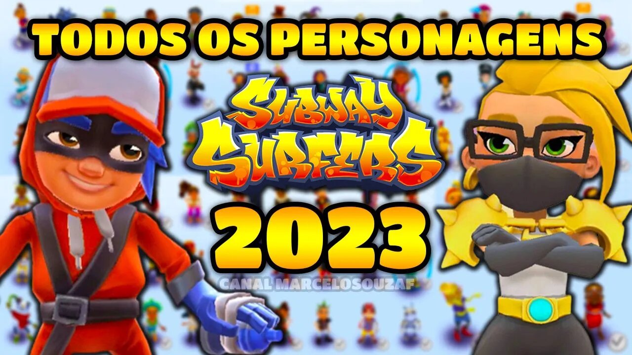 Todos os Personagens do Subway Surfers em 2023