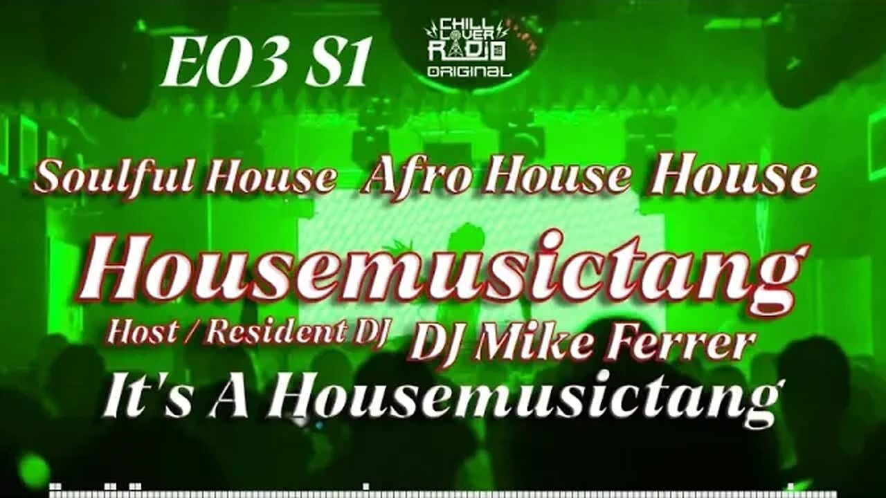 Housemusictang E03 S1 | DJ Mike Ferrer