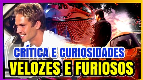 Curiosidades Velozes e Furiosos