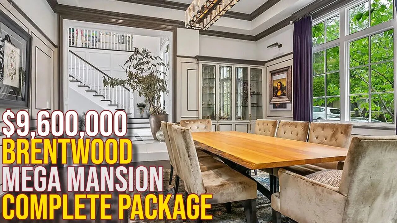 Reviewing $9,600,000 Brentwood Mega Mansion Complete Package!