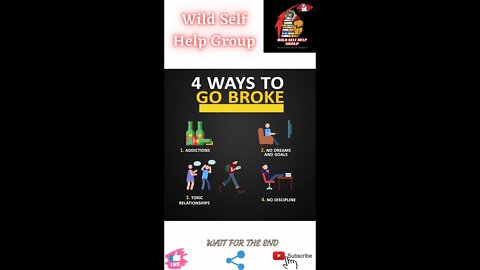 🔥4 ways to go broke🔥#shorts🔥#viralshorts🔥#motivation🔥#wildselfhelpgroup🔥