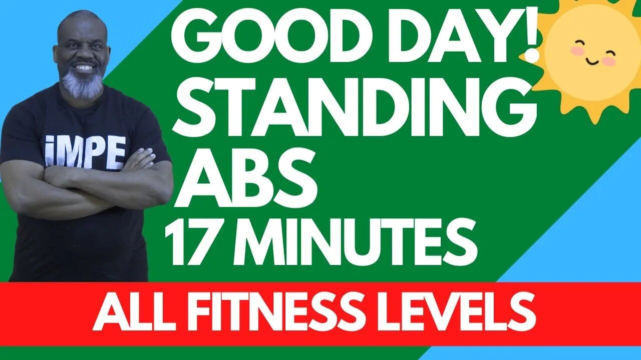 17 Minutes to A Stronger Core: Train Your Abs Easily Standing Even When You're Short On Time!