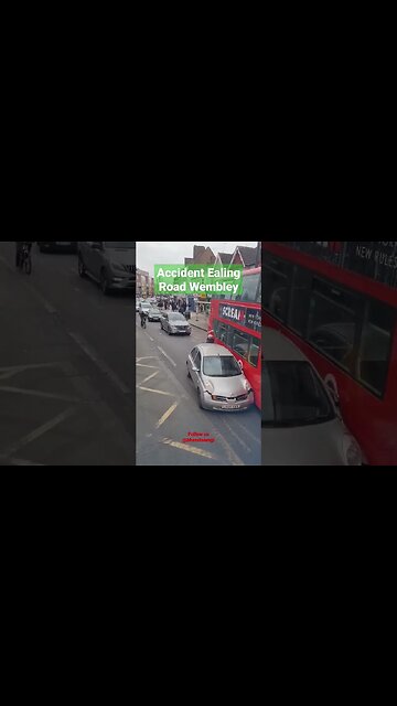 Accident Ealing Road Wembley London UK #reels #shorts #bharatsamgi #accident #wembley #news