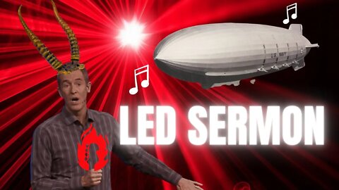 Andy Stanley's "Led Sermon"