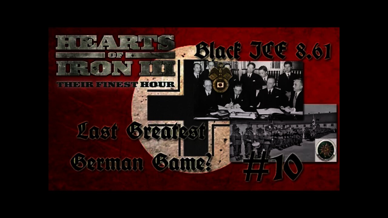 Hearts of Iron 3: Black ICE 8.6 - 10 (Germany)