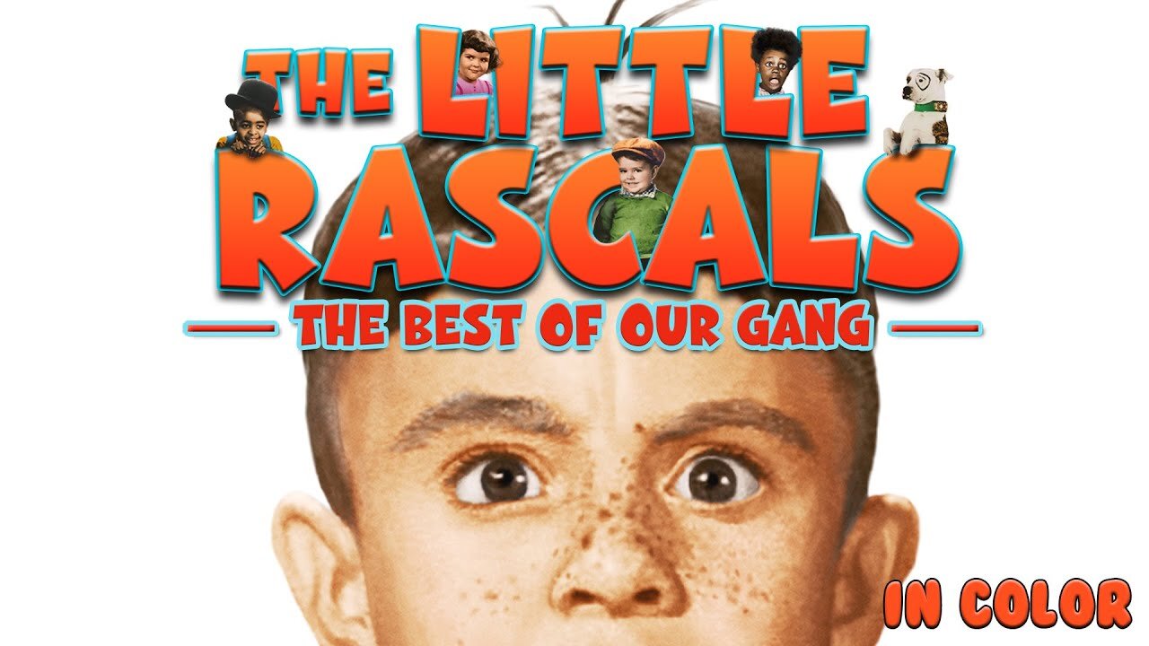 The Little Rascals: Best of Our Gang [In Color]