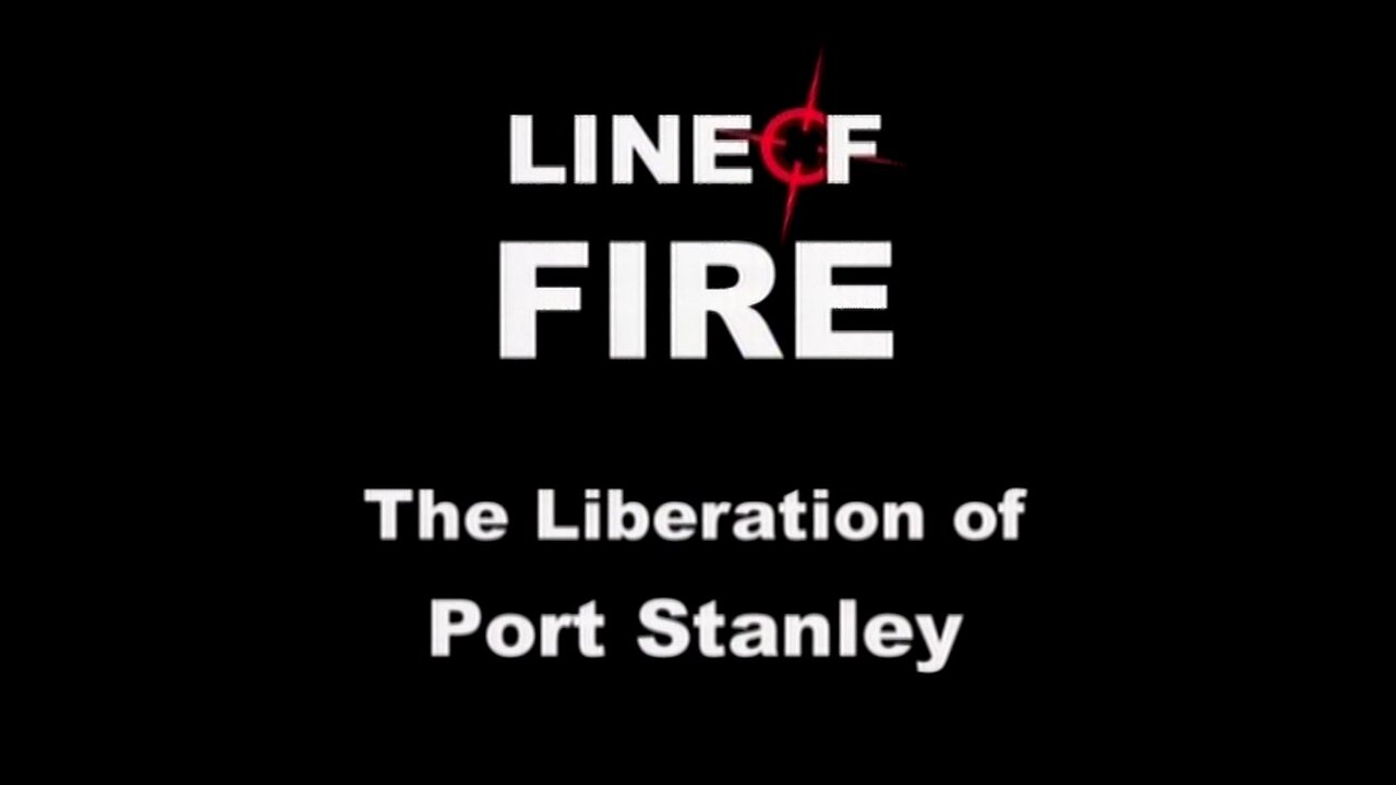 The Liberation of Port Stanley (Line of Fire, 2000)