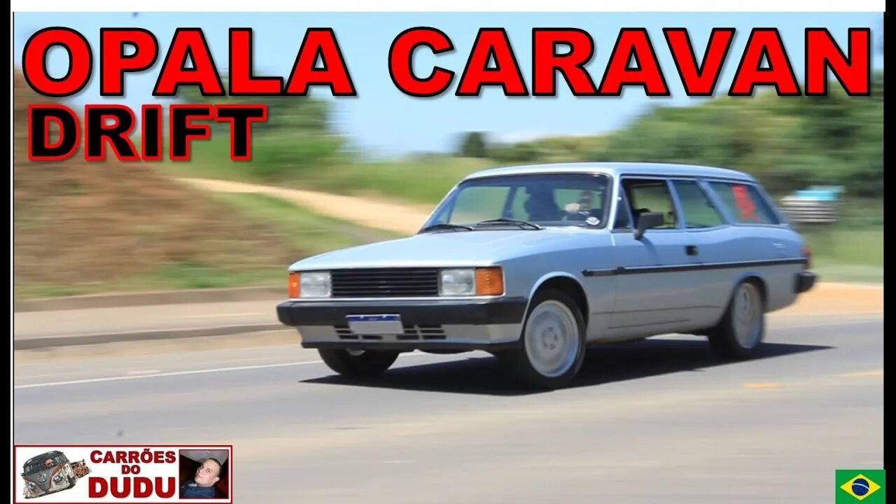 OPALA CARAVAN DRIFT Carrões do Dudu 28/01/23