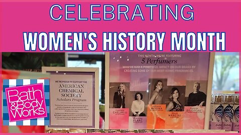 Bath & Body Works | CELEBRATING WOMEN'S HISTORY MONTH | #bathandbodyworks #womenshistorymonth