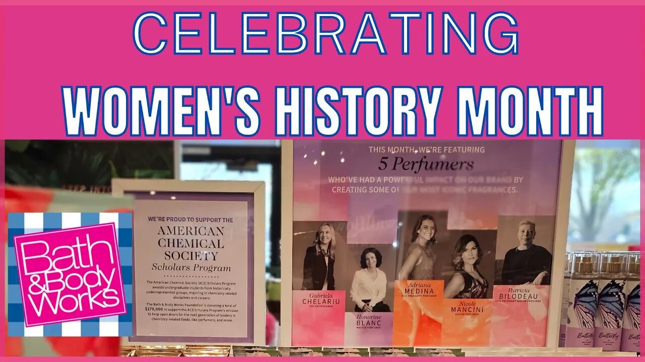 Bath & Body Works | CELEBRATING WOMEN'S HISTORY MONTH | #bathandbodyworks #womenshistorymonth