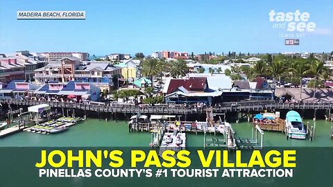 John's Pass Village is Pinellas County's #1 tourist attraction | Taste and See Tampa Bay