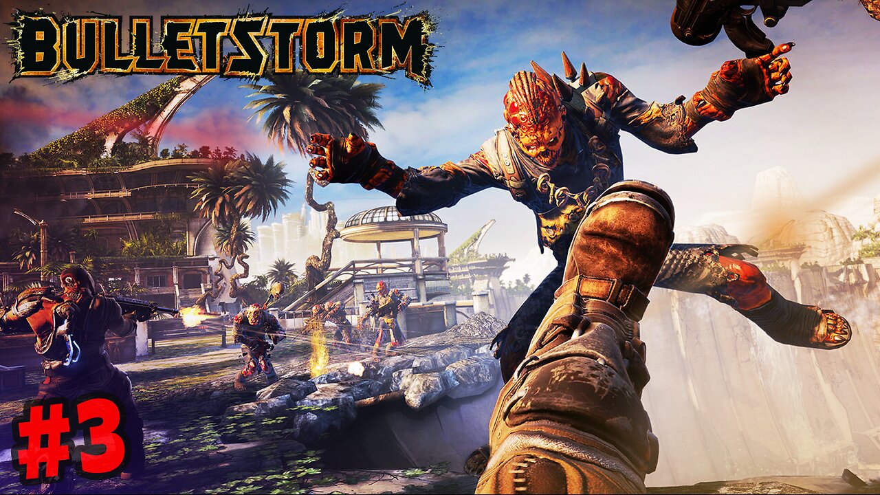 A NEW GANG HAS ARRIVED! || Bulletstorm (Part 3)