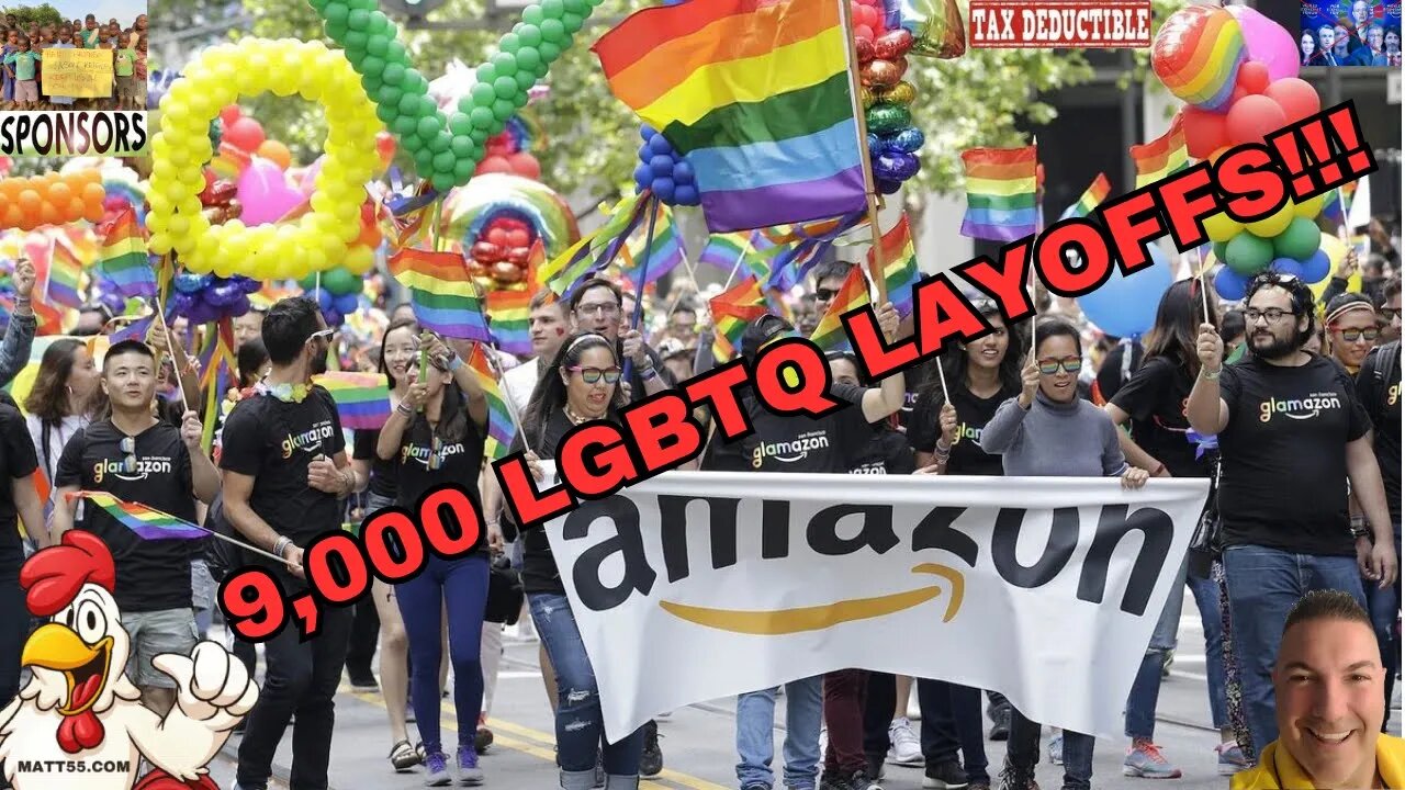 AMAZON TO LAYOFF 9,000 LGBTQ: GO WOKE GO BROKE!!!