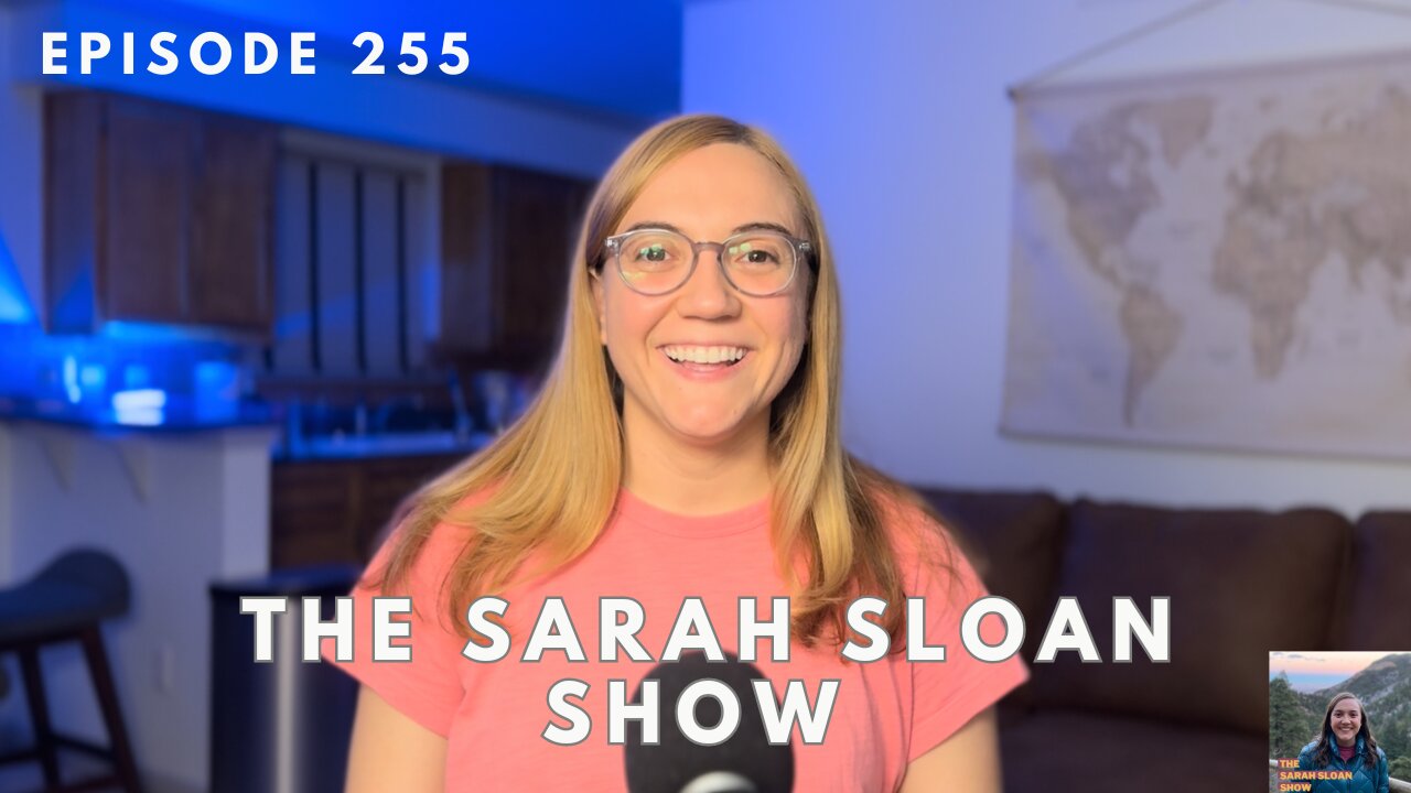 Sarah Sloan Show - 255. Moving to Austin, TX