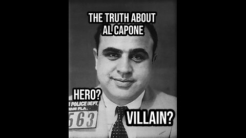 The Truth about Al Capone